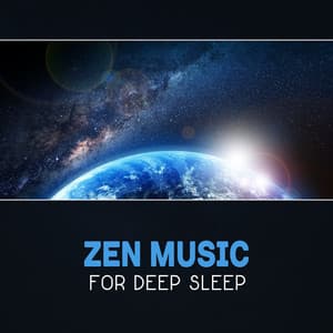 Zen Music for Deep Sleep – Amazing Relaxation, Evening Peace, Bedtime Mindfulness, Deep Asleep, Progressive Relaxation, Calm Night, Insomnia Cure - Moon Phases Music Zone
