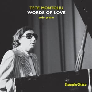 Words of Love - Tete Montoliu