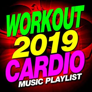 Workout 2019 Cardio - Music Playlist - Workout Dance Factory