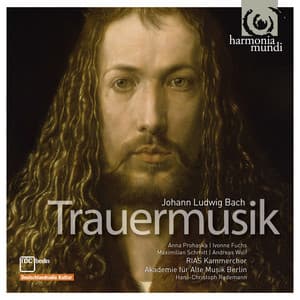 Johann Ludwig Bach: Trauermusik - Johann Ludwig Bach