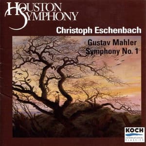 Mahler: Symphony No. 1 - Gustav Mahler
