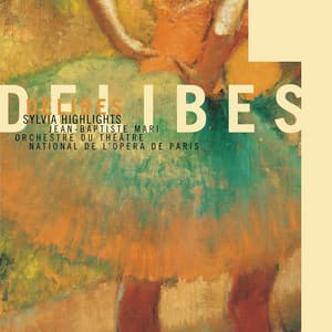 Delibes: Sylvia - Léo Delibes