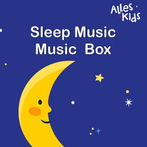Sleep Music | Music Box | Instrumental - Alles Kids
