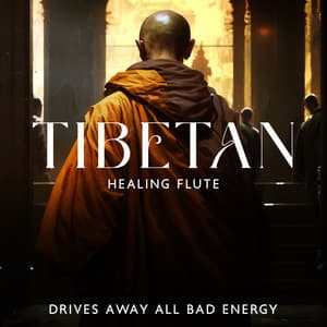 Tibetan Healing Flute: Drives Away All Bad Energy, Om Chanting, Stop Thinking Too Much, Eliminate Stress, Increase Mental Strength, Anxiety and Calm the Mind - Ageless Tibetan Temple