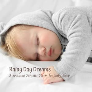Rainy Day Dreams: A Soothing Summer Storm for Baby Sleep - Rain Paris