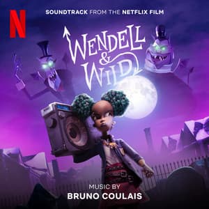 Wendell & Wild - Bruno Coulais