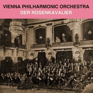 Der Rosenkavalier - Richard Strauss