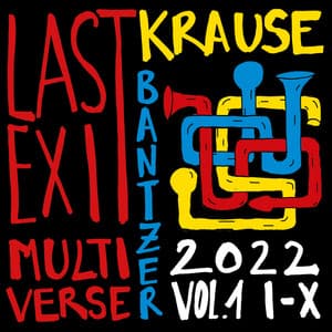 Last Exit Multiverse - Claus Bantzer