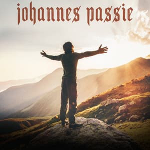 Johannes Passie - Johann Sebastian Bach