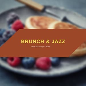 Brunch & Jazz: Sunday Morning Lounge Ambiance - Jazz & Lounge Caffee