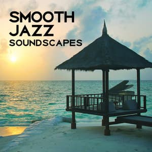 Smooth Jazz Soundscapes - Relaxing Jazz Music, Instrumental Background, Lounge Hotel and Piano Bar - Piano Bar Music Zone