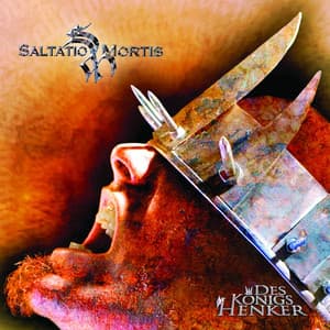 Des Konigs Henker - Saltatio Mortis