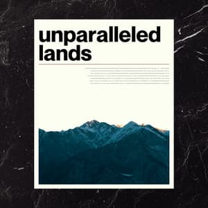 Unparalleled Lands - Inspiring Tranquil Sounds