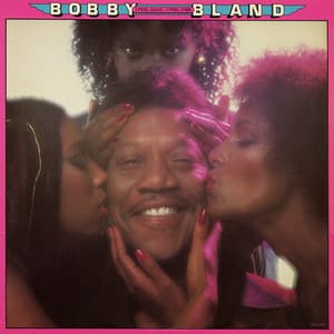 I Feel Good, I Feel Fine - Bobby "Blue" Bland