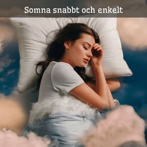 Somna snabbt och enkelt: Sovmusik för att lindra ångest - Axel Sömn