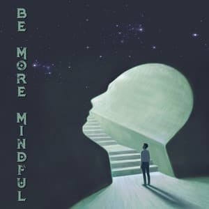 Be More Mindful – Music for Deep Focus, Concentration, Reading - Study Music Club