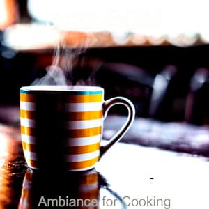 Ambiance for Cooking - Jazz BGM
