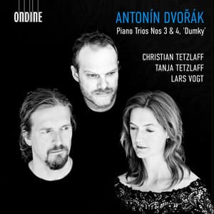 Dvořák: Piano Trios Nos. 3 & 4 - Antonín Dvořák