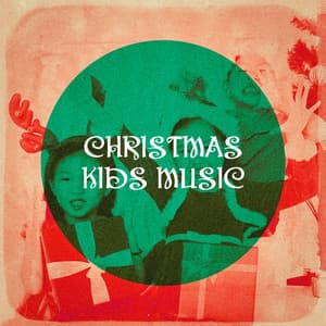 Christmas Kids Music - Christmas Carols