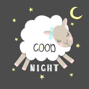 Good Night - Lullabyes