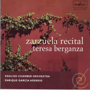 Zarzuela Recital: Teresa Berganza - Teresa Berganza