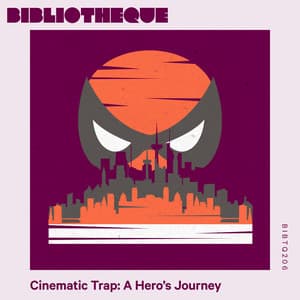 Cinematic Trap: A Hero's Journey - Roy Matz