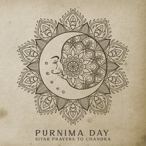 Purnima Day: Sitar Prayers to Chandra - Maryada Ram