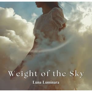 Weight of the Sky: Breath of Soft Horizons - Luna Luminara