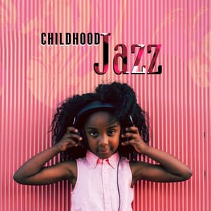 Childhood Jazz - Rosa Aldrovandi