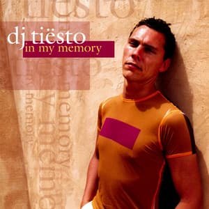 In My Memory - Tiësto