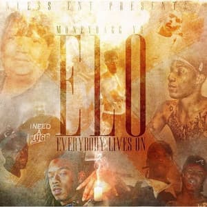 ELO: Everybody Lives On - Moneybagg Yo