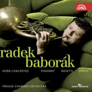 Pokorný, Rössler- Rosetti, Stich-Punto: Horn Concertos - Radek Baborak