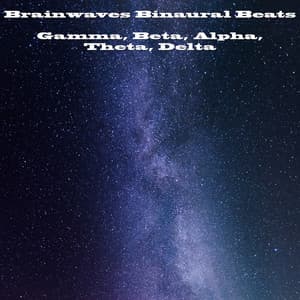 Brainwaves Binaural Beats: Gamma, Beta, Alpha, Theta, Delta - Binaural Beats Life