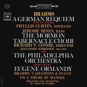 Brahms: A German Requiem - Johannes Brahms
