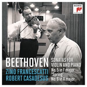 Beethoven: Violin Sonatas Nos. 5 in F Major"Spring" & 6 in A Major - Ludwig van Beethoven