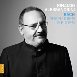Bach: Praeludien & Fugen - Johann Sebastian Bach