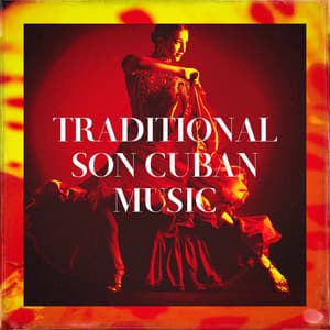 Traditional Son Cuban Music - Afro-Cuban All Stars