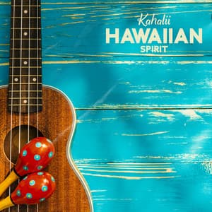 Hawaiian Spirit - Kahalii