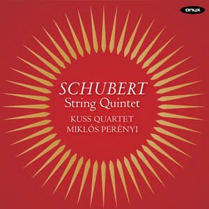 Schubert: String Quintet - Franz Schubert