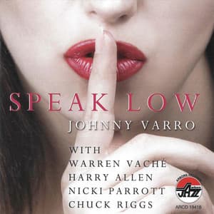 Speak Low - Johnny Varro