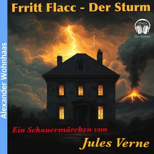 Frritt Flacc - Der Sturm - Alexander Wohnhaas