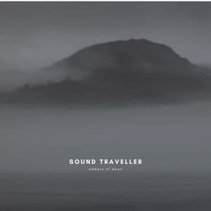 Embers of Dawn - Sound Traveller
