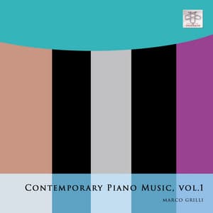 Contemporary Piano Music, Vol. 1 - Marco Grilli