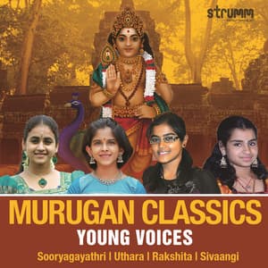 Murugan Classics - Young Voices - Sooryagayathri