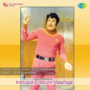 Indrupol Endrum Vaazhga - M. S. Viswanathan