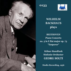 Beethoven: Piano Concerto No. 5 in E-Flat Major, Op. 73 "Emperor" - Ludwig van Beethoven