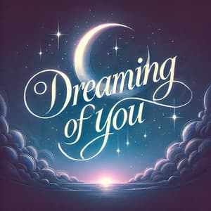 Dreaming of You - Lo-Fi Hip-Hop
