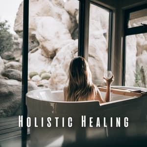 Holistic Healing: Meditation Music for Spa Wellness - Spa Music Legends