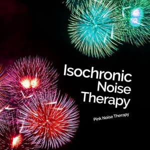 Isochronic Noise Therapy - Pink Noise Therapy