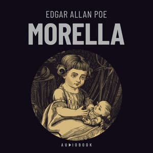 Morella - Edgar Allan Poe